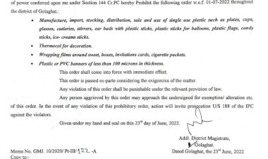 গোলাঘাট জিলাত নিষিদ্ধ কৰা হৈছে এবাৰ ব্যৱহাৰ্য প্লাষ্টিক,  পি ভি চি বেনাৰ আৰু থাৰ্মকলৰ ব্যৱহাৰ  :