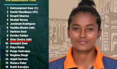 ভাৰতীয় মহিলা ক্ৰিকেট দলত স্থান লাভ বোকাখাতৰ উমা ছেত্ৰীৰ  : উমা ছেত্ৰীৰ এই সফলতাত উৎফুল্লিত বোকাখাত  :